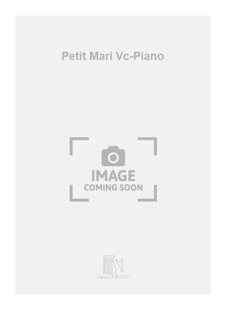 Petit Mari Vc-Piano